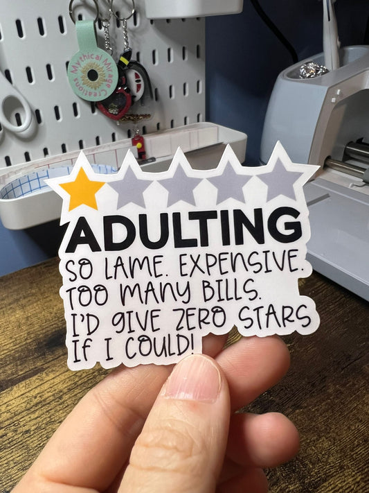 Adulting 1 Star Rating Sticker - Die Cut